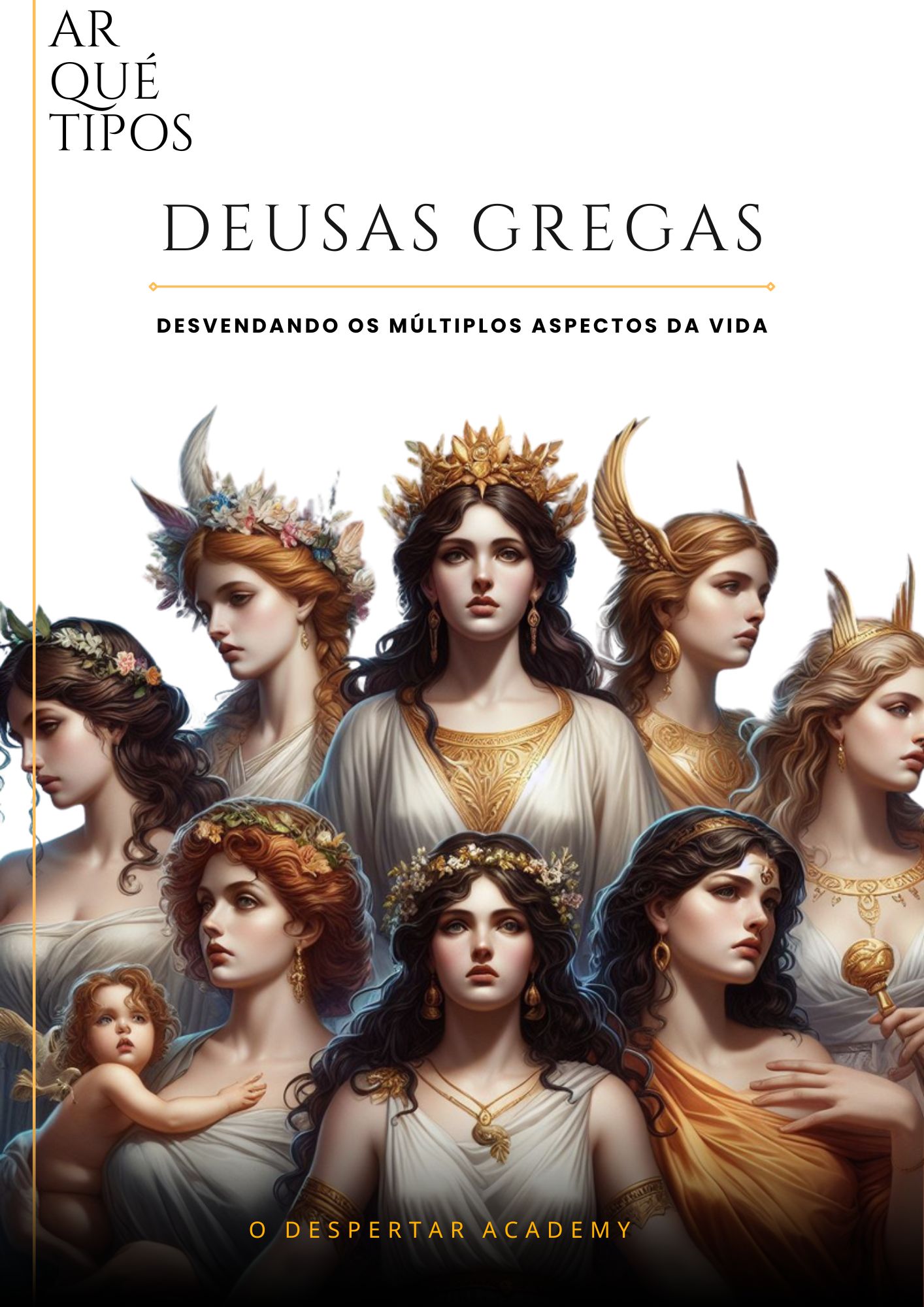 Arquétipos Femininos Mitologia Grega – O Despertar Academy